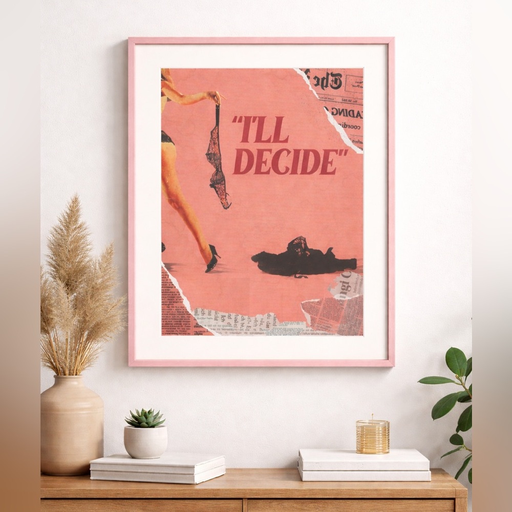 I'll Decide - Pink Newspaper Retro Inspired - One of a kind Design TheAceCo